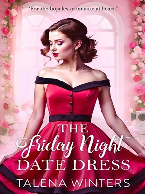 cover image of The Friday Night Date Dress